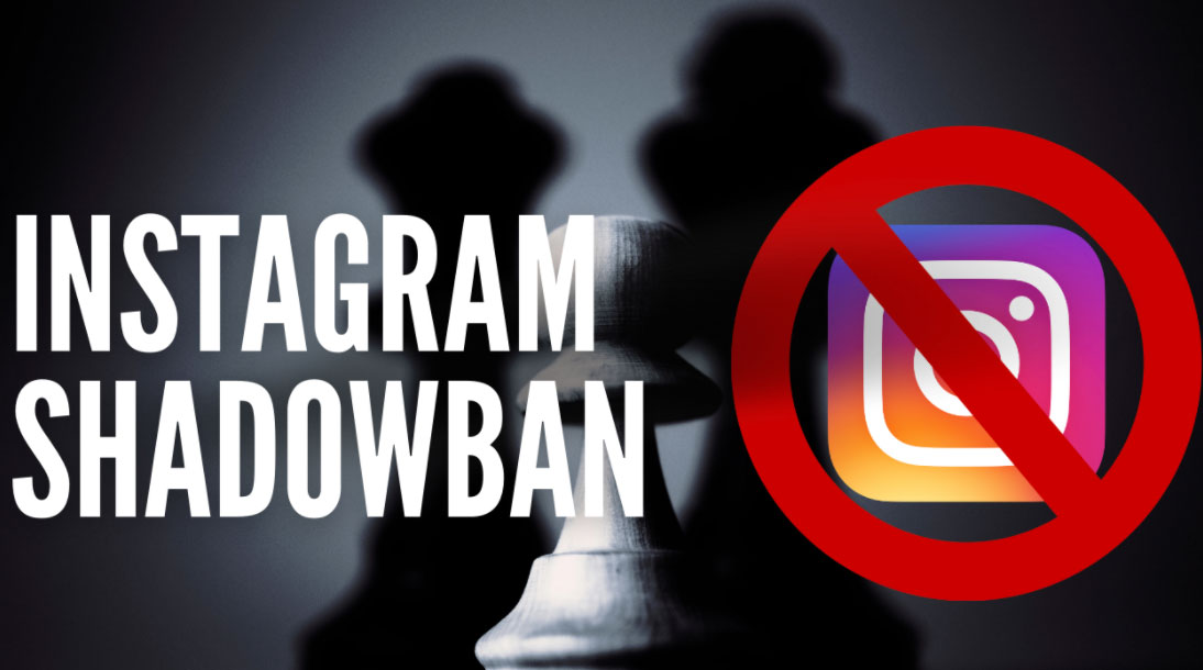 Truth Behind Instagram Shadowbanning Truth Behind Instagram Shadowbanning